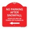 Signmission No Parking After Snowfall Vehicles May Be Towed or Plowed-In with Left Arrow, A-DES-RW-1818-23787 A-DES-RW-1818-23787 - alternate 1